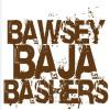 bawseybajabashers